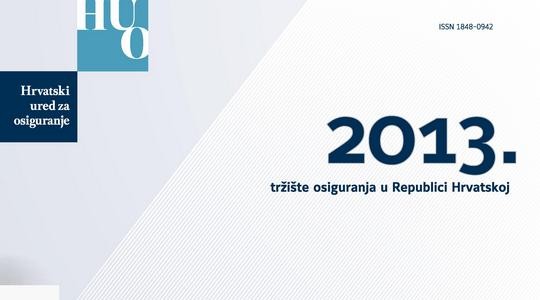 Hrvatski ured za osiguranje izdao publikaciju „Tržište osiguranja u RH u 2013. godini“